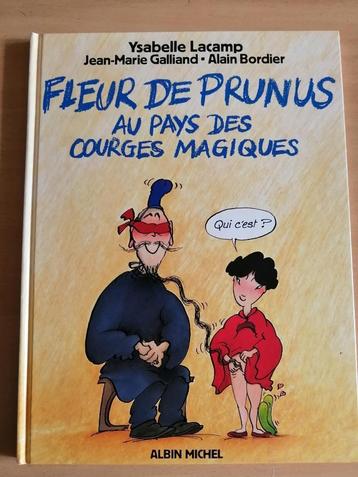 BD ADULTE - Fleur de Prunus au pays des courges magiques E.O beschikbaar voor biedingen