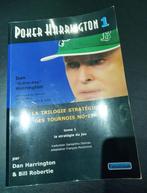 Poker Harrington 1 - La trilogie stratégique des tournois No, Livres, Loisirs & Temps libre, Autres sujets/thèmes, Utilisé, Enlèvement ou Envoi