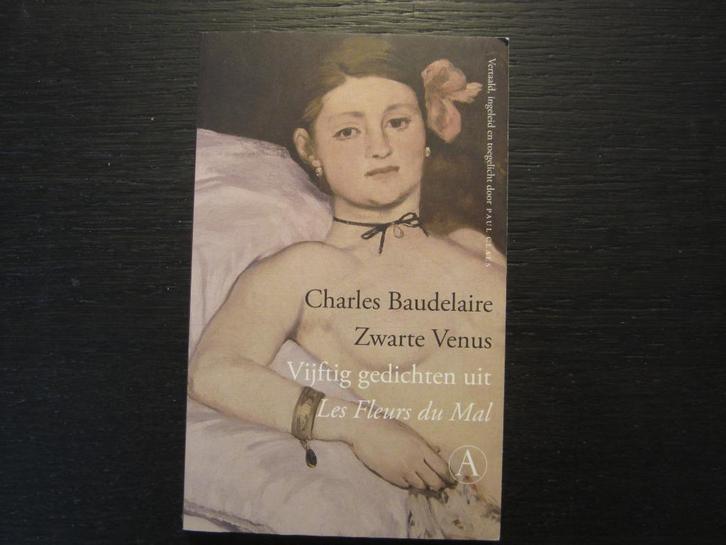 Zwarte Venus    -Charles Baudelaire-, Livres, Littérature, Enlèvement ou Envoi