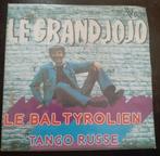 Vinyl 45trs- le grand jojo - le bal tyrolien, Gebruikt, Ophalen of Verzenden