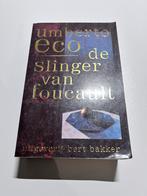 Umberto Eco – De slinger van Foucault – Roman, Ophalen of Verzenden, Gelezen, Bert bakker, Nederland