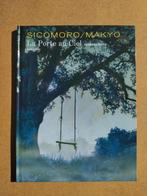 La Porte au Ciel 1 / EO 2008, Eén stripboek, Ophalen of Verzenden, Zo goed als nieuw, Makyo - Sicomoro