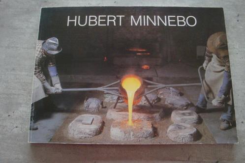 HUBERT MINNEBO: 15 JAAR BRONS-10 JAAR GOUD, Boeken, Kunst en Cultuur | Beeldend, Gelezen, Ophalen of Verzenden