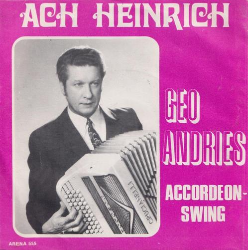 Geo Andries – Ach Heinrich / Accordeon swing – Single, Cd's en Dvd's, Vinyl Singles, Gebruikt, Single, Overige genres, 7 inch