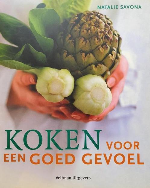 Te Koop Boek KOKEN VOOR EEN GOED GEVOEL Natalie Savona, Boeken, Kookboeken, Gelezen, Europa, Gezond koken, Ophalen of Verzenden