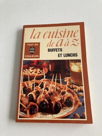 Kookboek : " La cuisine de A à Z " - Buffets et lunches 1975 beschikbaar voor biedingen