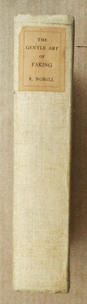 The gentle Art of Faking ... - 1922 - Riccardo Nobili, Boeken, Kunst en Cultuur | Beeldend, Gelezen, Overige onderwerpen, Ophalen of Verzenden
