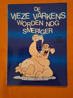 vieze varkens 3: de vieze varkens worden nog smeriger, Eén stripboek, Ophalen of Verzenden, Gelezen
