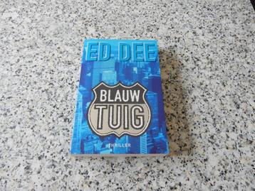 nr.267) Blauw tuig - Ed Dee - thriller beschikbaar voor biedingen