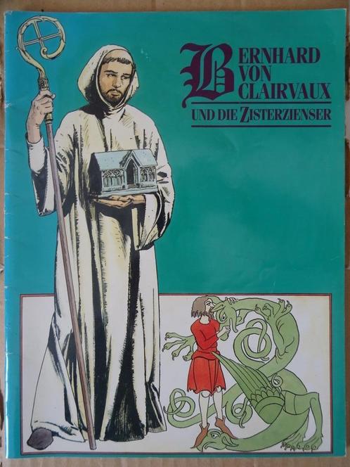 Religieus stripboek Sint Bernardus Bernhard von Clairvaux, Verzamelen, Religie, Gebruikt, Christendom | Katholiek, Boek, Ophalen of Verzenden
