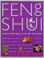 Feng shui guide pratique d'un art de vivre Lilian Too, Comme neuf, Enlèvement ou Envoi