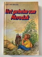 Het geheim van Merodak - Gust Van Brussel, Boeken, Kinderboeken | Jeugd | 10 tot 12 jaar, Ophalen of Verzenden