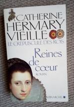 Reines  de coeur le crépuscule des rois c neuf, Boeken, Literatuur, Ophalen of Verzenden, Zo goed als nieuw, Hermany Vieille, Europa overig