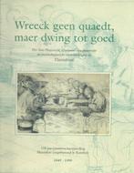 Wreeck geen quaedt, maar dwing tot goed- Rudi de Brabandere, Ophalen of Verzenden, 20e eeuw of later, Nieuw