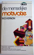 De menselijke motivatie. M. D. Vernon, Boeken, Psychologie, Ophalen of Verzenden, Zo goed als nieuw
