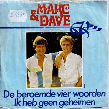 Vinyl, 7"   /   Marc & Dave – De Beroemde Vier Woorden / Ik 
