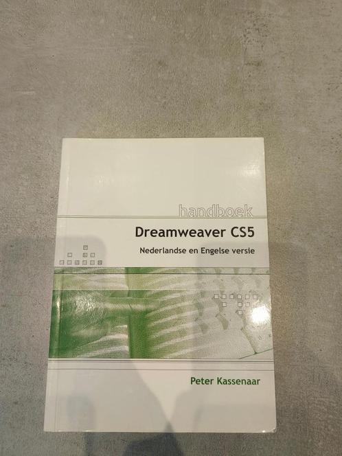 Boek Dreamweaver CS5 – Peter Kassenaar, Livres, Informatique & Ordinateur, Comme neuf, Enlèvement ou Envoi