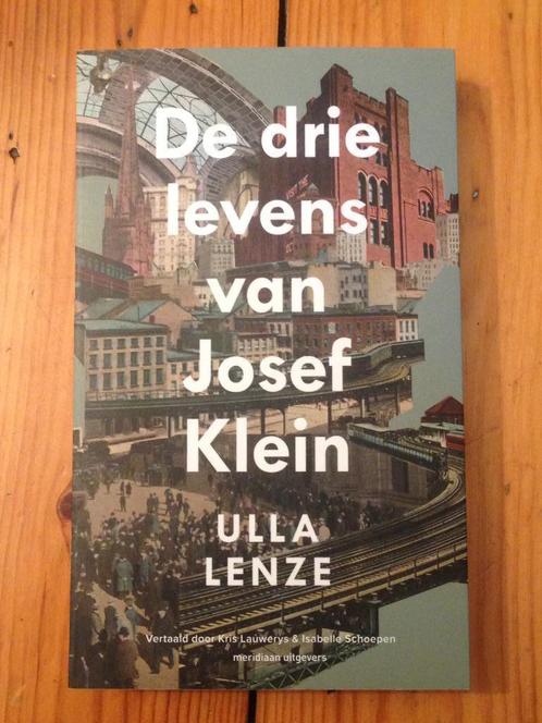 Ulla Lenze - De drie levens van Josef Klein, Livres, Romans, Comme neuf, Belgique, Enlèvement ou Envoi