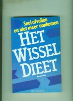 Het wisseldieet martin katahn 224 blz, Boeken, Ophalen of Verzenden, Zo goed als nieuw