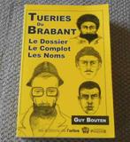 Les tueries du Brabant : le dossier, le complot, les noms, Boeken, Ophalen of Verzenden, Gelezen