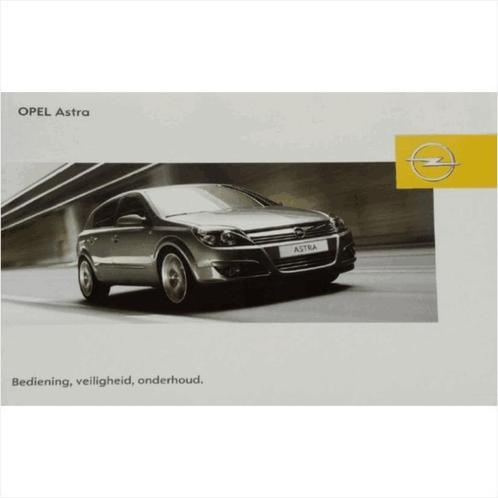 Opel Astra H Instructieboekje 2005 -06 #1 Nederlands, Auto diversen, Handleidingen en Instructieboekjes, Ophalen of Verzenden