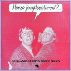 Neerlands Hoop In Bange Dagen - LP: Jeugdsentiment, Gebruikt, Ophalen of Verzenden, 12 inch