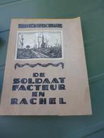 De soldaat facteur en Rachel Arne Sierens Zeldzame uitgave, Livres, Enlèvement ou Envoi