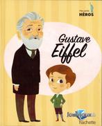 Mes petits héros : Gustave Eiffel, Boeken, Kinderboeken | Kleuters, Nieuw, Ophalen of Verzenden