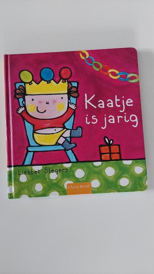 Liesbet Slegers - Kaatje is jarig, Boeken, Kinderboeken | Baby's en Peuters, Zo goed als nieuw, Ophalen of Verzenden