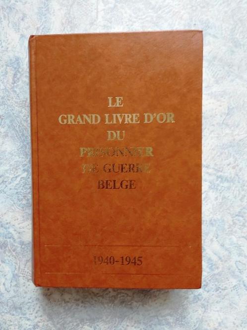 Krijgsgevangenen Prisonnier de guerre Belgique Stalag 1940, Boeken, Oorlog en Militair, Zo goed als nieuw, Algemeen, Tweede Wereldoorlog