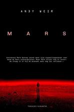Mars / The Martian / Andy Weir / Nederlandse uitgave, Ophalen of Verzenden, Zo goed als nieuw