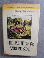 De jacht op de andere sexe, Ophalen of Verzenden, Zo goed als nieuw, Maatschappij en Samenleving, D. van Vloten Elderinck