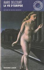La vie d' Euripide Marie Delcourt, Livres, Biographies, Enlèvement ou Envoi, Marie Delcourt, Neuf, Art et Culture