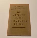 De menuet en de dominees pruik, Elisabeth Wolff-Bekker, 1954, Boeken, Ophalen of Verzenden, Gelezen