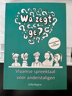 Wa zegt ge? Vlaamse spreektaal voor anderstaligen, Livres, Science, Sofie Begine, Envoi