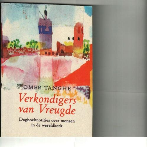 Verkondigers van vreugde omer Tanghe 127 blz, Boeken, Godsdienst en Theologie, Zo goed als nieuw, Ophalen of Verzenden