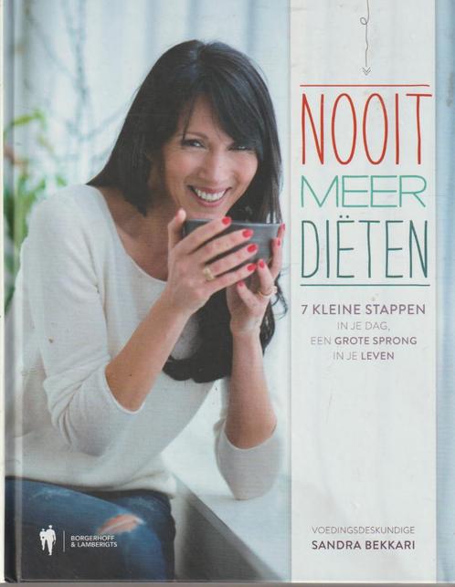 Twee boeken Sandra Bekkari - Nooit meer diëten delen 1 en 2., Boeken, Kookboeken, Ophalen of Verzenden