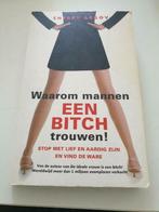 Sherry Argov - Waarom mannen een bitch trouwen!, Ophalen of Verzenden, Gelezen, Sherry Argov