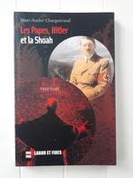 Les Papes, Hitler et la Shoah 1932-1945, Marc-André Charguéraud, Comme neuf, Enlèvement ou Envoi, Deuxième Guerre mondiale