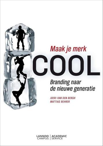 NIEUW: Maak Je Merk Cool; Joeri van den Bergh