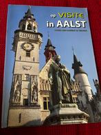 Boek - Op visite in Aalst - toeristisch en historisch, Ophalen of Verzenden, Zo goed als nieuw