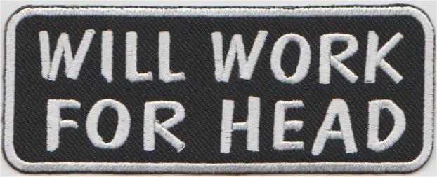Will Work For Head stoffen opstrijk patch embleem, Motoren, Accessoires | Overige, Nieuw, Verzenden
