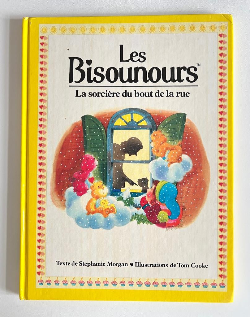 Livre Les Bisounours - La sorcière du bout de la rue, Livres, Livres pour enfants | 4 ans et plus, Utilisé, Fiction général, 5 ou 6 ans