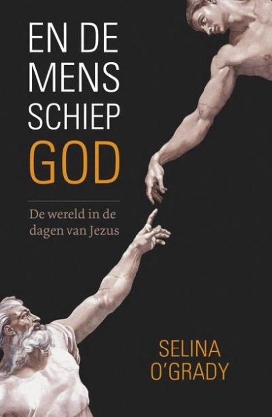 boek: en de mens schiep God/Selina O'Grady, Boeken, Godsdienst en Theologie, Gelezen, Ophalen of Verzenden