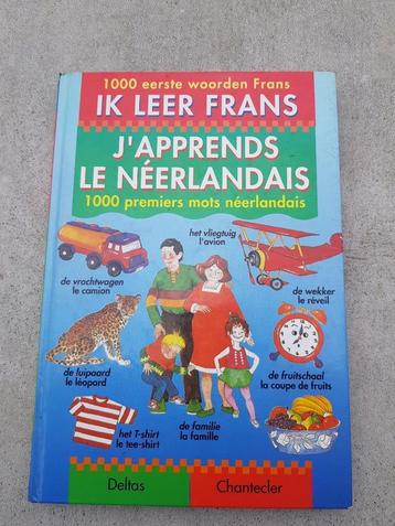 J'apprends le Néerlandais /Ik leer Frans J'apprends le Néerl