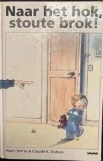 A. Serres - Naar het hok, stoute brok!, Ophalen of Verzenden, Zo goed als nieuw, A. Serres
