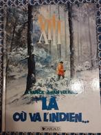 XIII Là où va l'indien, Enlèvement ou Envoi