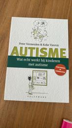 Autisme wat echt werkt bij kinderen met autisme, Livres, Psychologie, Comme neuf, Psychologie du développement, Enlèvement ou Envoi
