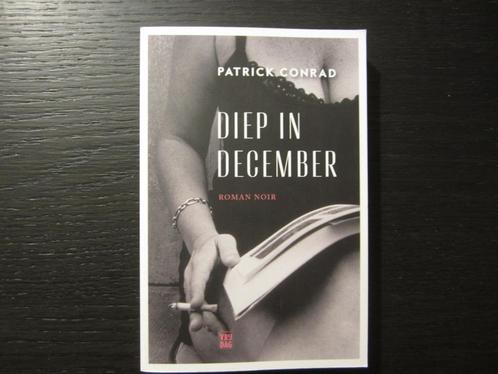 Diep in december  -Patrick Conrad-, Livres, Thrillers, Enlèvement ou Envoi