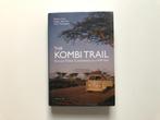 The Kombi Trail: Across three continents in a VW Van (1961), Boeken, Ophalen of Verzenden, Gelezen, Volkswagen